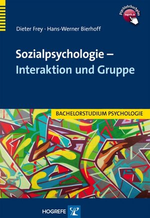Buchcover Sozialpsychologie - Interaktion und Gruppe | Dieter Frey | EAN 9783844421224 | ISBN 3-8444-2122-X | ISBN 978-3-8444-2122-4