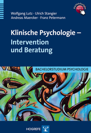 Buchcover Klinische Psychologie - Intervention und Beratung | Wolfgang Lutz | EAN 9783844421590 | ISBN 3-8444-2159-9 | ISBN 978-3-8444-2159-0