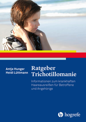Buchcover Ratgeber Trichotillomanie | Antje Hunger | EAN 9783844423099 | ISBN 3-8444-2309-5 | ISBN 978-3-8444-2309-9