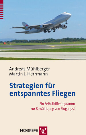 Buchcover Strategien für entspanntes Fliegen | Andreas Mühlberger | EAN 9783844423273 | ISBN 3-8444-2327-3 | ISBN 978-3-8444-2327-3