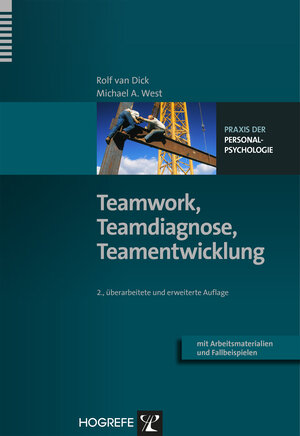 Buchcover Teamwork, Teamdiagnose, Teamentwicklung | Rolf van Dick | EAN 9783844424812 | ISBN 3-8444-2481-4 | ISBN 978-3-8444-2481-2