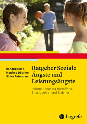 Buchcover Ratgeber Soziale Ängste und Leistungsängste | Hendrik Büch | EAN 9783844425376 | ISBN 3-8444-2537-3 | ISBN 978-3-8444-2537-6
