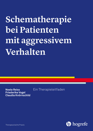 Buchcover Schematherapie bei Patienten mit aggressivem Verhalten | Neele Reiss | EAN 9783844426229 | ISBN 3-8444-2622-1 | ISBN 978-3-8444-2622-9