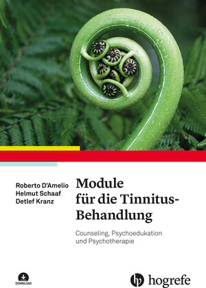 Buchcover Module für die Tinnitus-Behandlung | Roberto D´Amelio | EAN 9783844427745 | ISBN 3-8444-2774-0 | ISBN 978-3-8444-2774-5