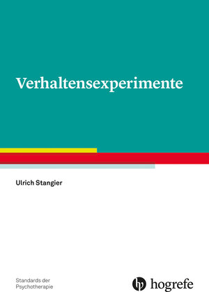 Buchcover Verhaltensexperimente | Ulrich Stangier | EAN 9783844431131 | ISBN 3-8444-3113-6 | ISBN 978-3-8444-3113-1