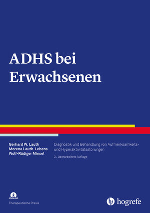 Buchcover ADHS bei Erwachsenen | Gerhard W. Lauth | EAN 9783844432527 | ISBN 3-8444-3252-3 | ISBN 978-3-8444-3252-7