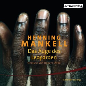 Buchcover Das Auge des Leoparden | Henning Mankell | EAN 9783844501056 | ISBN 3-8445-0105-3 | ISBN 978-3-8445-0105-6