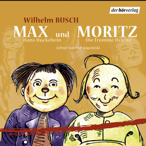 Buchcover Max und Moritz / Hans Huckebein / Die fromme Helene | Wilhelm Busch | EAN 9783844502398 | ISBN 3-8445-0239-4 | ISBN 978-3-8445-0239-8