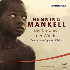 Buchcover Der Chronist der Winde | Henning Mankell | EAN 9783844502787 | ISBN 3-8445-0278-5 | ISBN 978-3-8445-0278-7