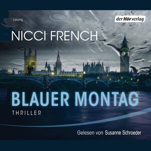 Buchcover Blauer Montag | Nicci French | EAN 9783844507607 | ISBN 3-8445-0760-4 | ISBN 978-3-8445-0760-7