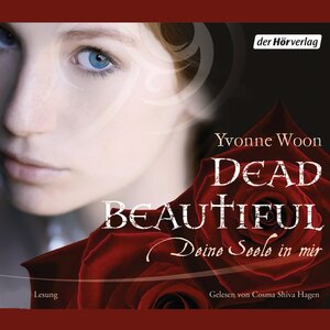 Buchcover Dead Beautiful | Yvonne Woon | EAN 9783844508161 | ISBN 3-8445-0816-3 | ISBN 978-3-8445-0816-1