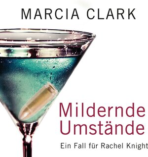 Buchcover Mildernde Umstände | Marcia Clark | EAN 9783844508536 | ISBN 3-8445-0853-8 | ISBN 978-3-8445-0853-6