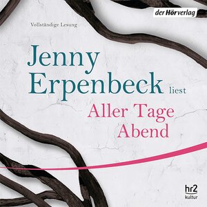 Buchcover Aller Tage Abend | Jenny Erpenbeck | EAN 9783844509618 | ISBN 3-8445-0961-5 | ISBN 978-3-8445-0961-8