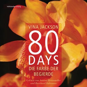 Buchcover 80 Days - Die Farbe der Begierde | Vina Jackson | EAN 9783844509991 | ISBN 3-8445-0999-2 | ISBN 978-3-8445-0999-1