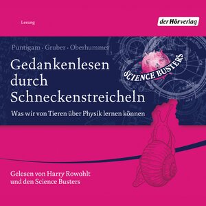 Buchcover Gedankenlesen durch Schneckenstreicheln | Martin Puntigam | EAN 9783844510409 | ISBN 3-8445-1040-0 | ISBN 978-3-8445-1040-9