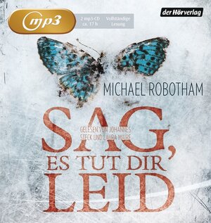 Buchcover Sag, es tut dir leid | Michael Robotham | EAN 9783844511222 | ISBN 3-8445-1122-9 | ISBN 978-3-8445-1122-2