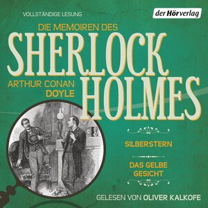 Buchcover Die Memoiren des Sherlock Holmes: Silberstern & Das gelbe Gesicht | Arthur Conan Doyle | EAN 9783844512342 | ISBN 3-8445-1234-9 | ISBN 978-3-8445-1234-2