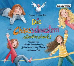 Buchcover Die Chaosschwestern starten durch! | Dagmar H. Mueller | EAN 9783844513646 | ISBN 3-8445-1364-7 | ISBN 978-3-8445-1364-6