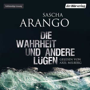Buchcover Die Wahrheit und andere Lügen | Sascha Arango | EAN 9783844514759 | ISBN 3-8445-1475-9 | ISBN 978-3-8445-1475-9
