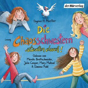 Buchcover Die Chaosschwestern starten durch! | Dagmar H. Mueller | EAN 9783844515091 | ISBN 3-8445-1509-7 | ISBN 978-3-8445-1509-1