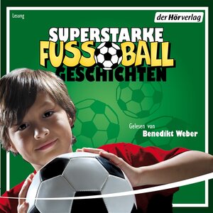 Buchcover Superstarke Fußballgeschichten | Patricia Schröder | EAN 9783844515121 | ISBN 3-8445-1512-7 | ISBN 978-3-8445-1512-1