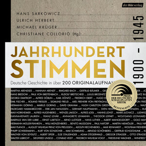 Buchcover Jahrhundertstimmen 1900-1945 - Deutsche Geschichte in über 200 Originalaufnahmen  | EAN 9783844515183 | ISBN 3-8445-1518-6 | ISBN 978-3-8445-1518-3