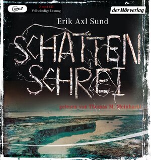 Buchcover Schattenschrei | Erik Axl Sund | EAN 9783844515336 | ISBN 3-8445-1533-X | ISBN 978-3-8445-1533-6