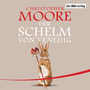 Buchcover Der Schelm von Venedig | Christopher Moore | EAN 9783844515473 | ISBN 3-8445-1547-X | ISBN 978-3-8445-1547-3