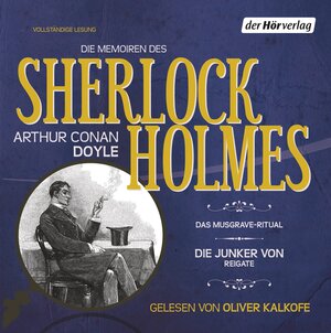 Buchcover Die Memoiren des Sherlock Holmes: Das Musgrave-Ritual & Die Junker von Reigate | Arthur Conan Doyle | EAN 9783844516043 | ISBN 3-8445-1604-2 | ISBN 978-3-8445-1604-3