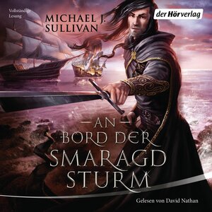 Buchcover An Bord der Smaragdsturm | Michael J. Sullivan | EAN 9783844516081 | ISBN 3-8445-1608-5 | ISBN 978-3-8445-1608-1