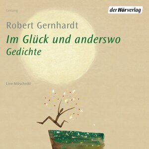 Buchcover Im Glück und anderswo | Robert Gernhardt | EAN 9783844516326 | ISBN 3-8445-1632-8 | ISBN 978-3-8445-1632-6
