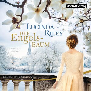 Buchcover Der Engelsbaum | Lucinda Riley | EAN 9783844516524 | ISBN 3-8445-1652-2 | ISBN 978-3-8445-1652-4