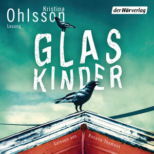 Buchcover Glaskinder | Kristina Ohlsson | EAN 9783844516951 | ISBN 3-8445-1695-6 | ISBN 978-3-8445-1695-1