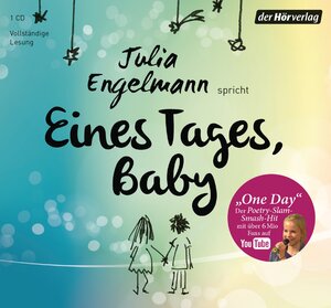 Buchcover Eines Tages, Baby | Julia Engelmann | EAN 9783844517040 | ISBN 3-8445-1704-9 | ISBN 978-3-8445-1704-0