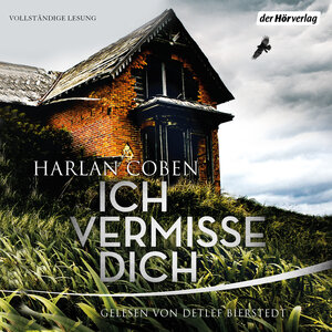 Buchcover Ich vermisse dich | Harlan Coben | EAN 9783844517873 | ISBN 3-8445-1787-1 | ISBN 978-3-8445-1787-3