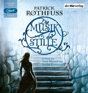 Buchcover Die Musik der Stille | Patrick Rothfuss | EAN 9783844518023 | ISBN 3-8445-1802-9 | ISBN 978-3-8445-1802-3