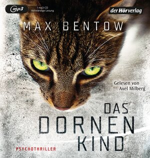Buchcover Das Dornenkind | Max Bentow | EAN 9783844519167 | ISBN 3-8445-1916-5 | ISBN 978-3-8445-1916-7