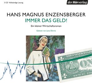 Buchcover Immer das Geld! | Hans Magnus Enzensberger | EAN 9783844519563 | ISBN 3-8445-1956-4 | ISBN 978-3-8445-1956-3