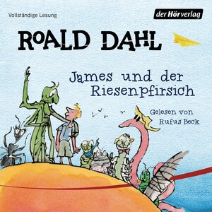 Buchcover James und der Riesenpfirsich | Roald Dahl | EAN 9783844520545 | ISBN 3-8445-2054-6 | ISBN 978-3-8445-2054-5