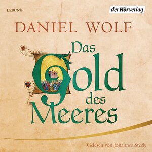 Buchcover Das Gold des Meeres | Daniel Wolf | EAN 9783844521542 | ISBN 3-8445-2154-2 | ISBN 978-3-8445-2154-2