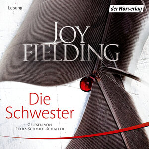 Buchcover Die Schwester | Joy Fielding | EAN 9783844521689 | ISBN 3-8445-2168-2 | ISBN 978-3-8445-2168-9