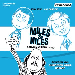 Buchcover Miles & Niles - Schlimmer geht immer | Jory John | EAN 9783844522433 | ISBN 3-8445-2243-3 | ISBN 978-3-8445-2243-3