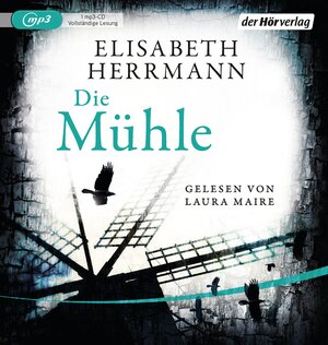 Buchcover Die Mühle | Elisabeth Herrmann | EAN 9783844523201 | ISBN 3-8445-2320-0 | ISBN 978-3-8445-2320-1