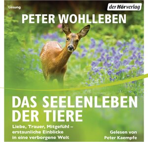 Buchcover Das Seelenleben der Tiere | Peter Wohlleben | EAN 9783844523652 | ISBN 3-8445-2365-0 | ISBN 978-3-8445-2365-2