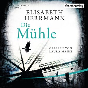 Buchcover Die Mühle | Elisabeth Herrmann | EAN 9783844524147 | ISBN 3-8445-2414-2 | ISBN 978-3-8445-2414-7