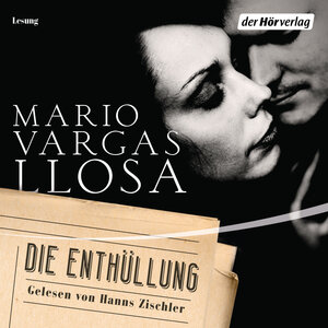 Buchcover Die Enthüllung | Mario Vargas Llosa | EAN 9783844524666 | ISBN 3-8445-2466-5 | ISBN 978-3-8445-2466-6