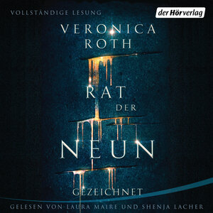 Buchcover Rat der Neun - Gezeichnet | Veronica Roth | EAN 9783844525250 | ISBN 3-8445-2525-4 | ISBN 978-3-8445-2525-0