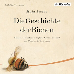 Buchcover Die Geschichte der Bienen | Maja Lunde | EAN 9783844526226 | ISBN 3-8445-2622-6 | ISBN 978-3-8445-2622-6