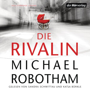 Buchcover Die Rivalin | Michael Robotham | EAN 9783844526714 | ISBN 3-8445-2671-4 | ISBN 978-3-8445-2671-4