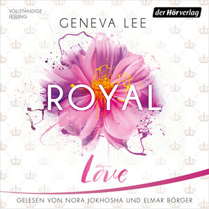Buchcover Royal Love | Geneva Lee | EAN 9783844527063 | ISBN 3-8445-2706-0 | ISBN 978-3-8445-2706-3
